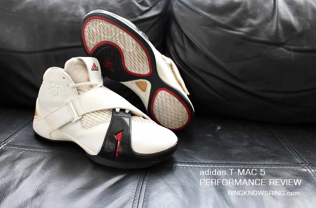 RING KNOWS RING: adidas T-MAC 5 Performance Review